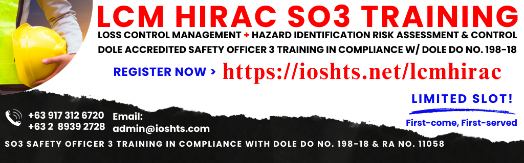 48 Hours LCM HIRAC Training for Safety Officer SO3 DOLE Accredited Advanced Specialized OSH Training Online's Enrollment Cover